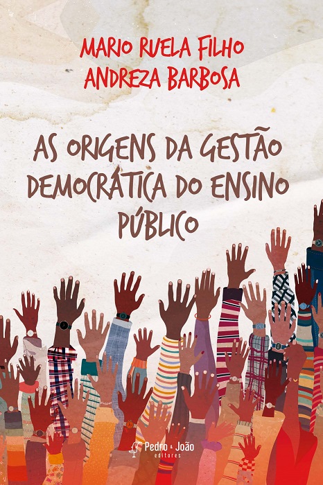Capa_MarioRuela As origens da gestão democrática do ensino público