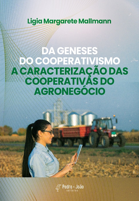 Capa_LigiaMallmann Da gêneses do cooperativismo a caracterização das cooperativas do agronegócio
