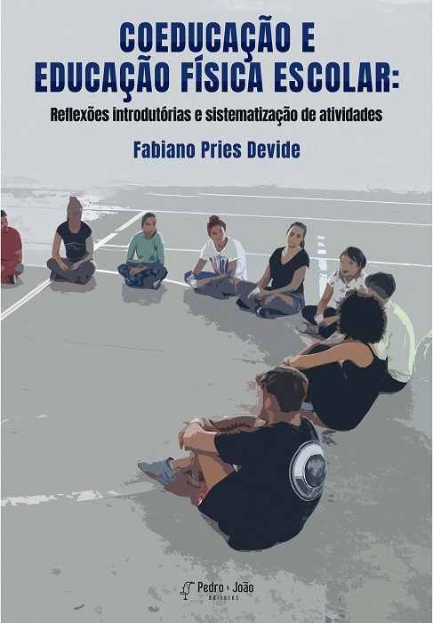 Coeducação e Educação Física Escolar: reflexões introdutórias e sistematização de atividades