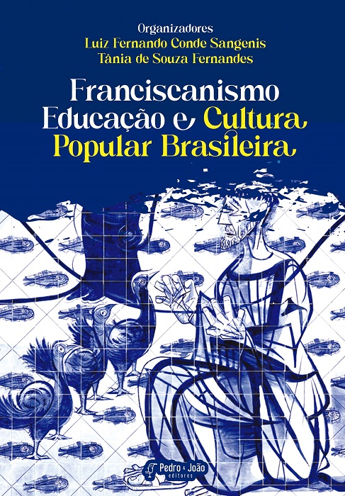 Capa_Sangenis Franciscanismo, Educação e Cultura Popular Brasileira