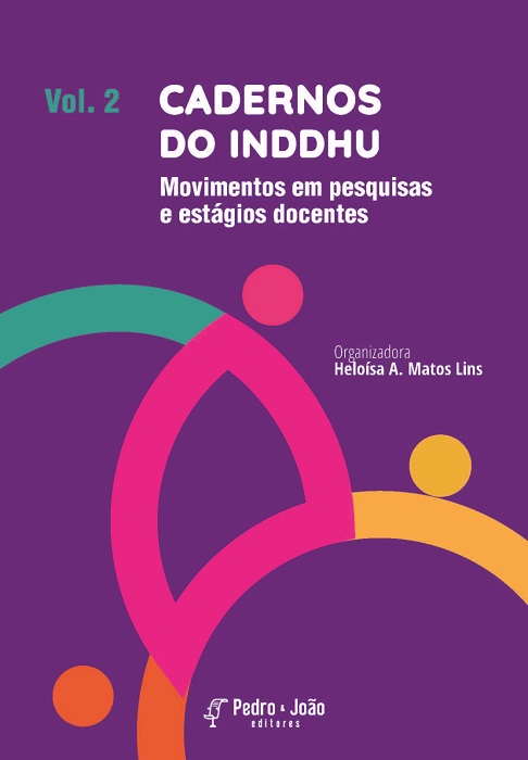 Capa_Heloisa2 Cadernos do INDDHU. Movimentos em pesquisas e estágios docentes. Vol. 2