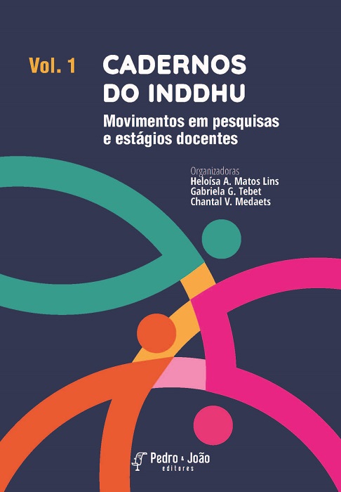 Capa_Heloisa1 Cadernos do INDDHU. Movimentos em pesquisas e estágios docentes. Vol. 1