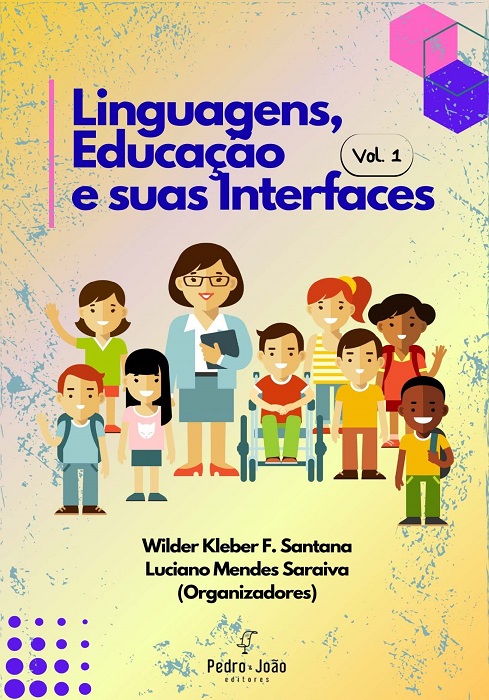 Capa_WilderK1 Linguagens, Educação e suas Interfaces. Vol. 1
