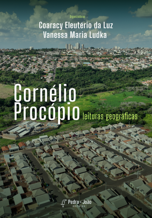 Cornélio Procópio: leituras geográficas