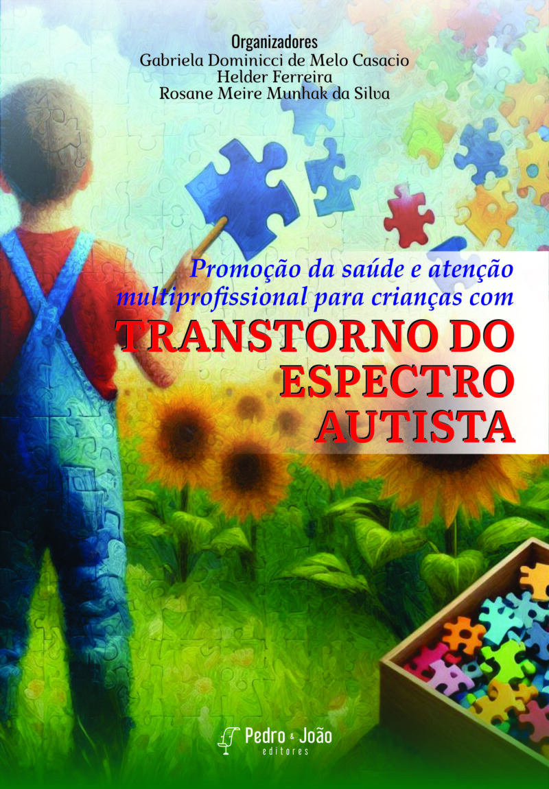 Promoção da saúde e atenção multiprofissional para crianças com Transtorno do Espectro Autista