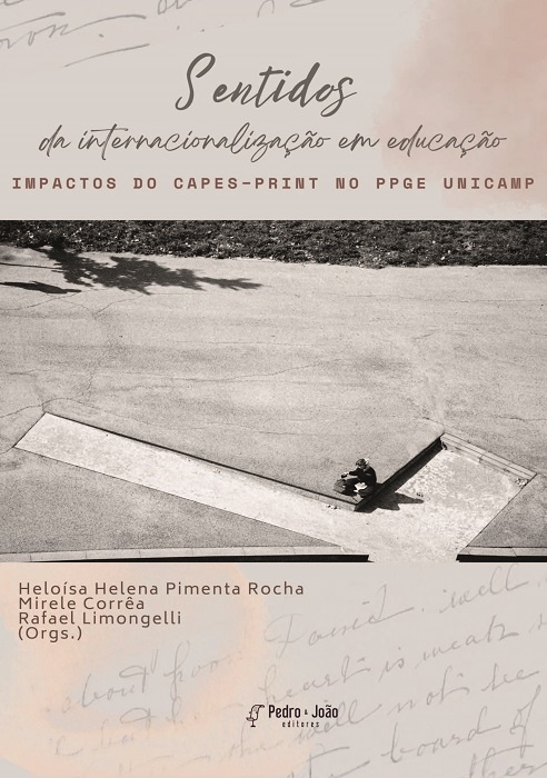 Sentidos da Internacionalização em Educação: Impactos do CAPES-PrInt no PPGE UNICAMP