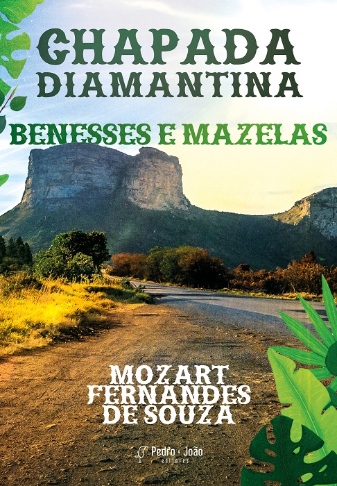 Chapada Diamantina: benesses e mazelas