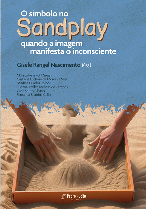 O símbolo no Sandplay: quando a imagem manifesta o inconsciente