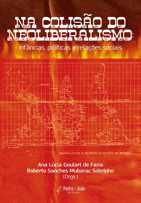 Capa_AnaLucia+Roberto2 Na colisão do Neoliberalismo: infâncias, políticas e relações sociais