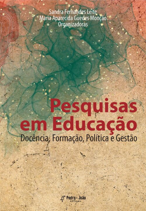 Capa_MariaAp2 Pesquisas em Educação: Docência, Formação, Política e Gestão
