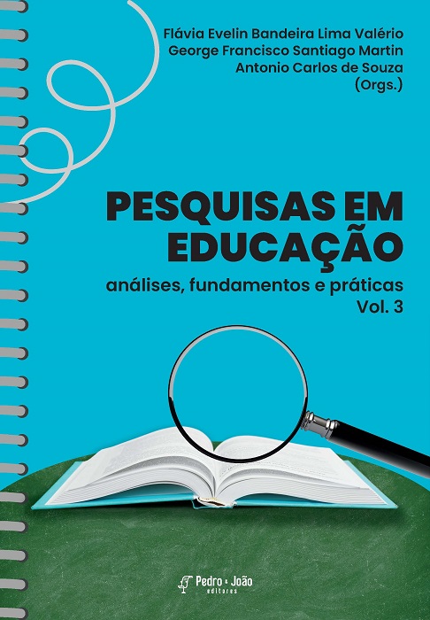Capa_AntonioCarlos Pesquisas em Educação: análises, fundamentos e práticas. Vol. 3
