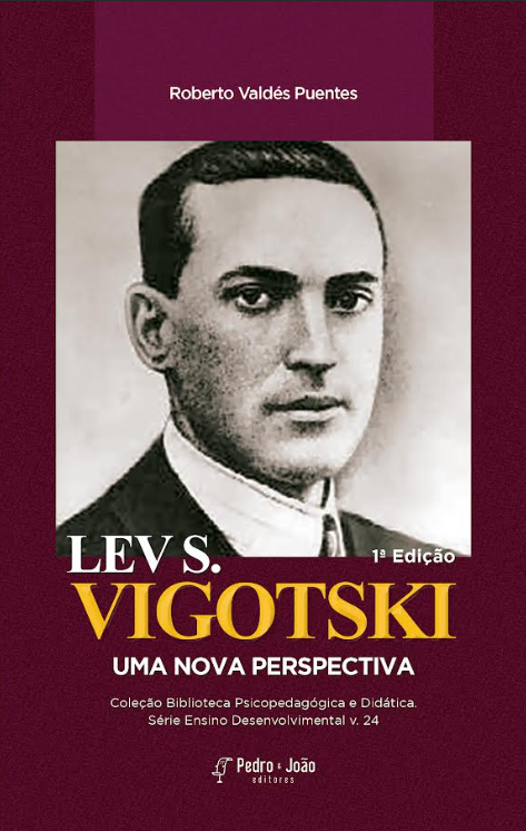 Lev S. Vigotski: uma nova perspectiva