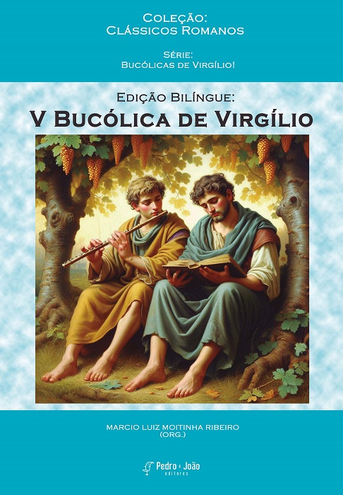 V Bucólica de Virgílio. Edição Bilíngue