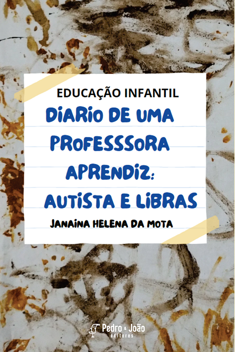 Diário de uma professora aprendiz: autista e Libras
