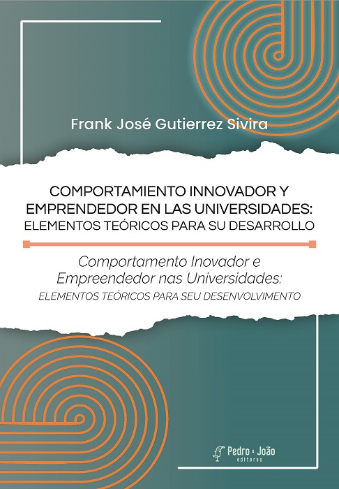 Comportamiento innovador y emprendedor en las universidades: elementos teóricos para su desarrollo