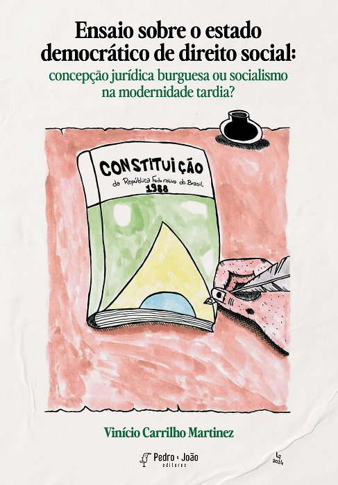 Capa_MarcelaSchiavi Ensaio sobre o estado democrático de direito social: concepção jurídica burguesa ou socialismo na modernidade tardia?