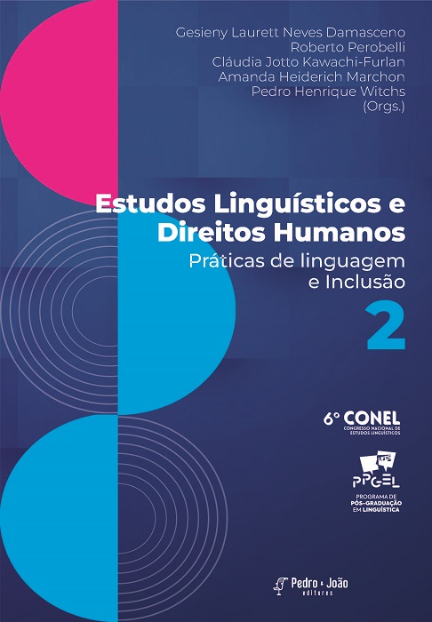 Capa_Amanda Heiderich 2 Estudos Linguísticos e Direitos Humanos: práticas de linguagem e inclusão. Vol. 2