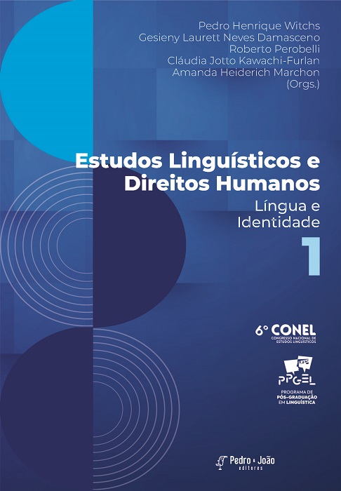 Capa_AmandaHeiderich1 Estudos Linguísticos e Direitos Humanos: língua e identidade. Vol. 1
