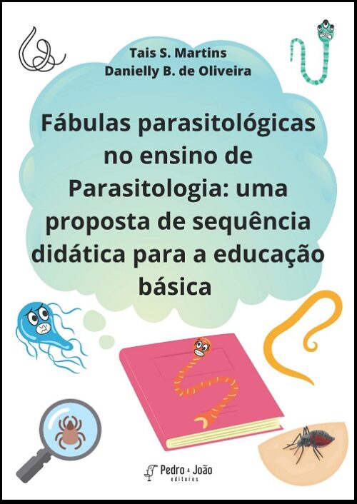 Capa_TaisParasita Fábulas parasitológicas no ensino de Parasitologia: uma proposta de sequência didática para educação básica