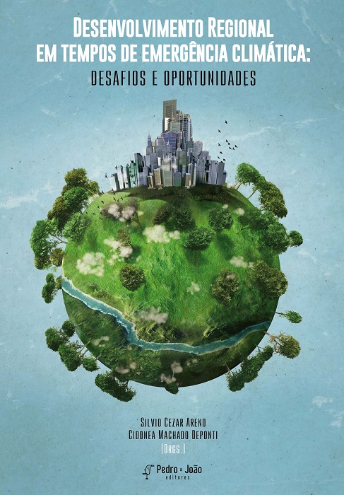 Desenvolvimento Regional em tempos de emergência climática: desafios e oportunidades