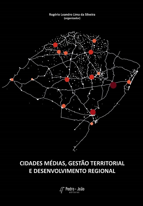 Capa_RogerioLeandro3 Cidades Médias, Gestão Territorial e Desenvolvimento Regional