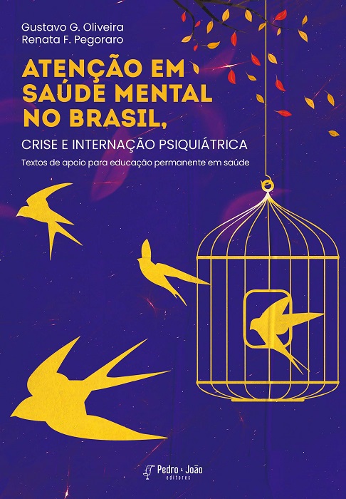 Capa_Renata Atenção em saúde mental no Brasil, crise e internação psiquiátrica. Textos de apoio para educação permanente em saúde