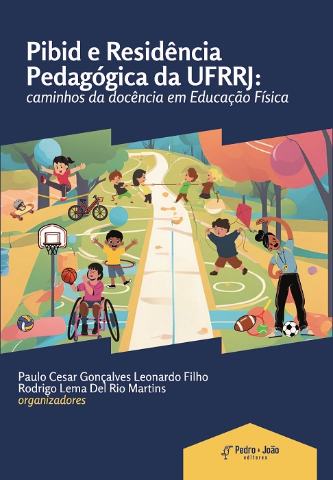 Capa_RodrigoLema Pibid e Residência Pedagógica da UFRRJ: caminhos da docência em Educação Física