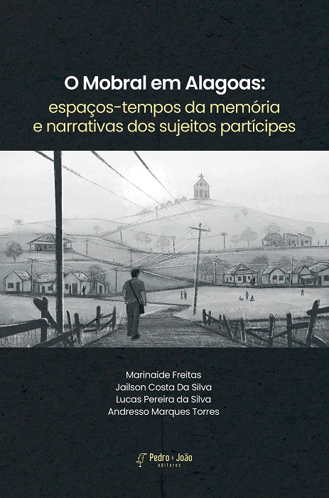 O Mobral em Alagoas: espaços-tempos da memória e narrativas dos sujeitos partícipes