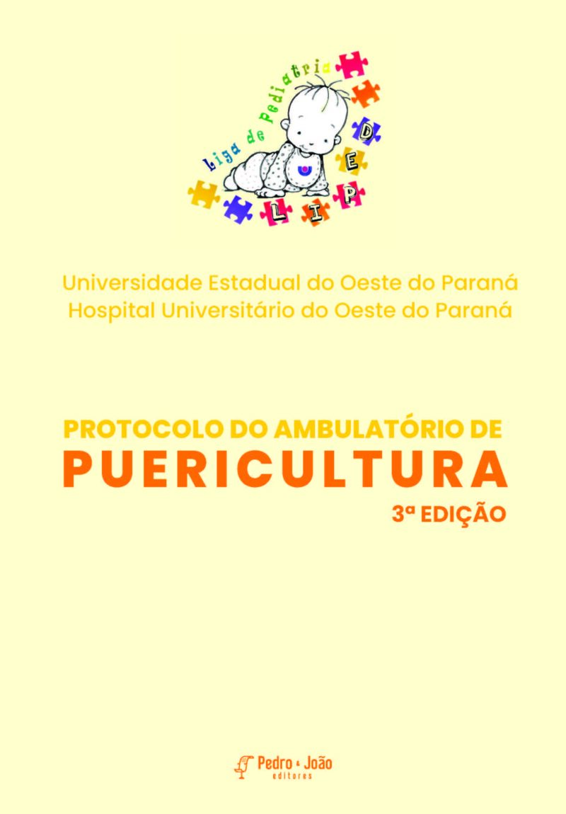 Protocolo do Ambulatório de Puericultura. 3ª ed