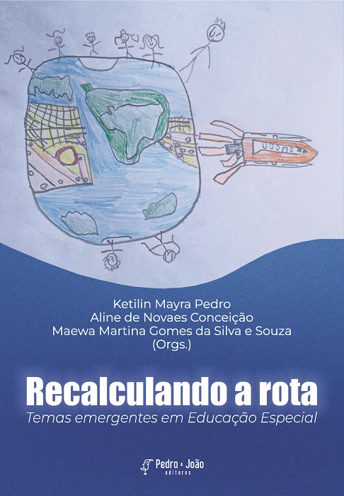 Capa_AlinedeNovaes Recalculando a rota: temas emergentes em Educação Especial