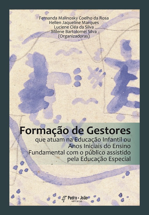 Capa_Milene Formação de Gestores que atuam na Educação Infantil ou Anos Iniciais do Ensino Fundamental com o público assistido pela Educação Especial