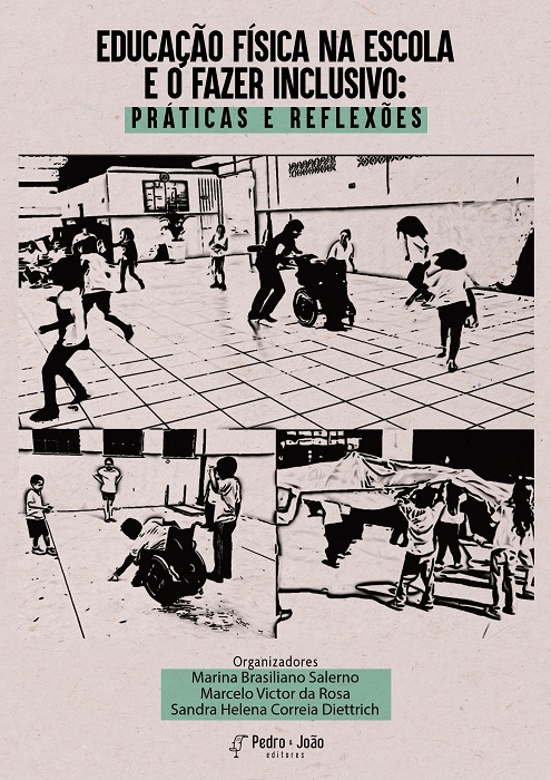 Capa_MarinaBrasiliano Educação física na escola e o fazer inclusivo: práticas e reflexões