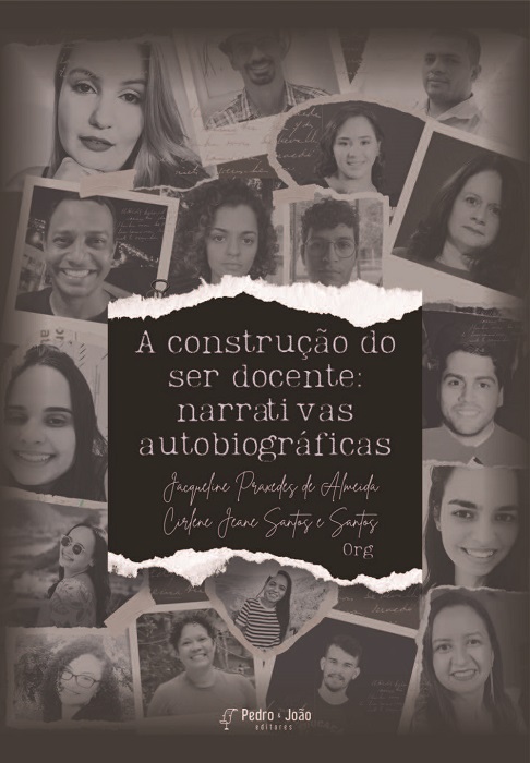A construção do ser docente: narrativas autobiográficas