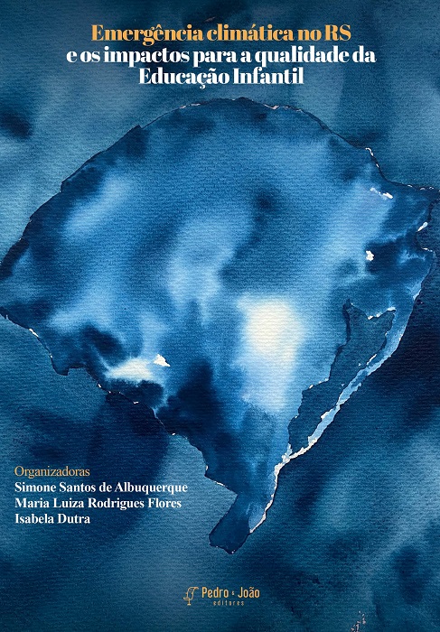 Capa_SimoneAlbuquerque Emergência climática no RS e os impactos para a qualidade da Educação Infantil
