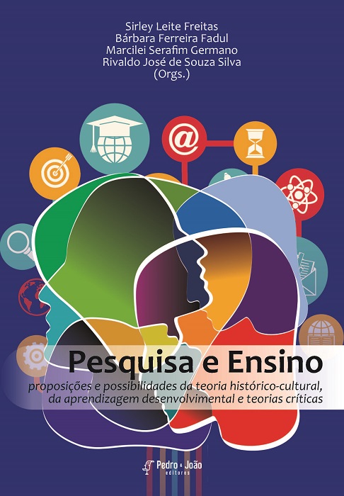 Pesquisa e ensino: proposições e possibilidades da teoria históricocultural, da aprendizagem desenvolvimental e teorias críticas