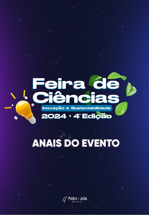 Anais da Feira de Ciências - Inovação e Sustentabilidade 2024. 4ª ed.