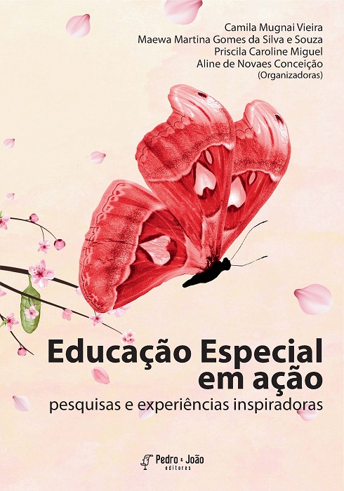 Capa_CamilaMugnai Educação Especial em ação: pesquisas e experiências inspiradoras