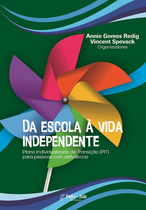 Capa_AnnieRedig Da escola à vida independente: Plano Individualizado de Transição (PIT) para pessoas com deficiência