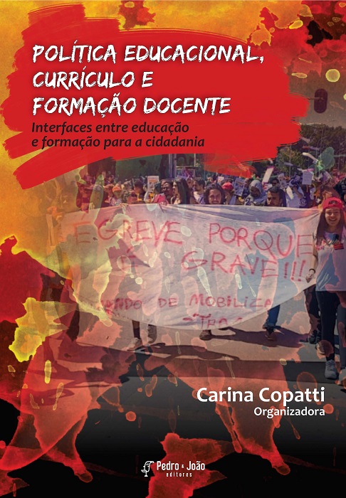 Capa_Carina Política Educacional, Currículo e Formação Docente: Interfaces entre educação e formação para a cidadania