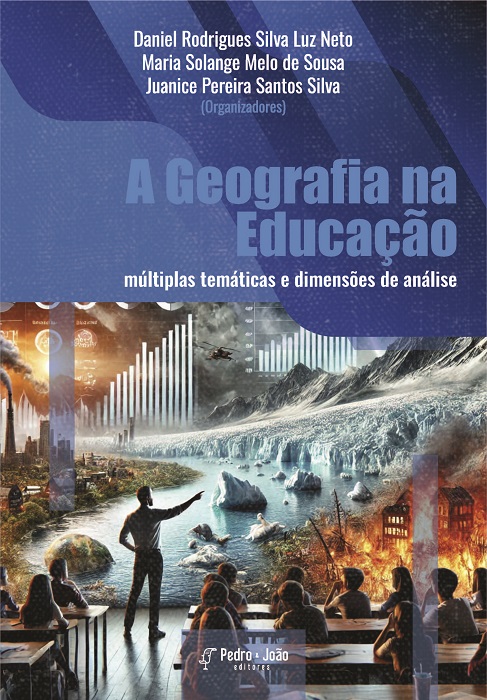 Capa_Juanice A Geografia na educação: múltiplas temáticas e dimensões de análise