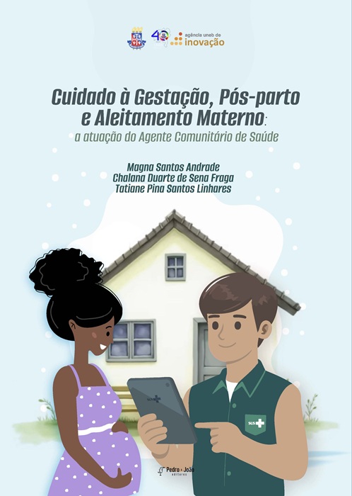 Capa_MagnaSantos Cuidado à gestação, pós-parto e aleitamento materno: a atuação do agente comunitário de saúde