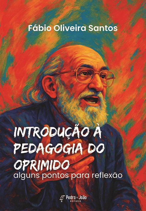 Capa_FabioS Introdução à Pedagogia do Oprimido: alguns pontos para reflexão