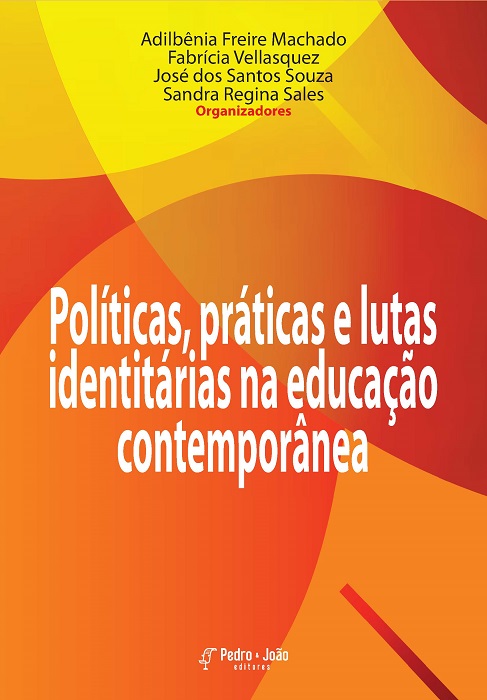 Capa_Sandra Políticas, práticas e lutas identitárias na educação contemporânea