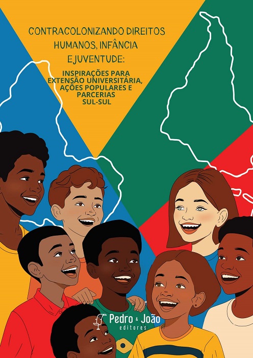 Capa_AndreaPires Contracolonizando direitos humanos, infância e juventude: inspirações para extensão universitária, ações populares e parcerias sul-sul