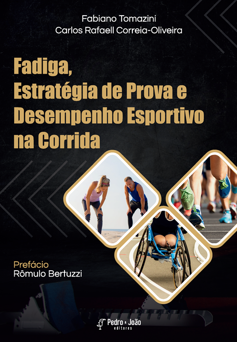 Fadiga, Estratégia de Prova e Desempenho Esportivo na Corrida