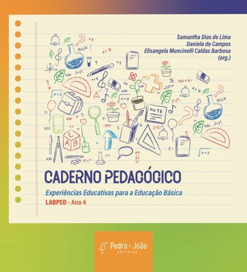 Capa_Samantha Caderno pedagógico: Experiências Educativas para a Educação Básica (LABPED - Ano 4)