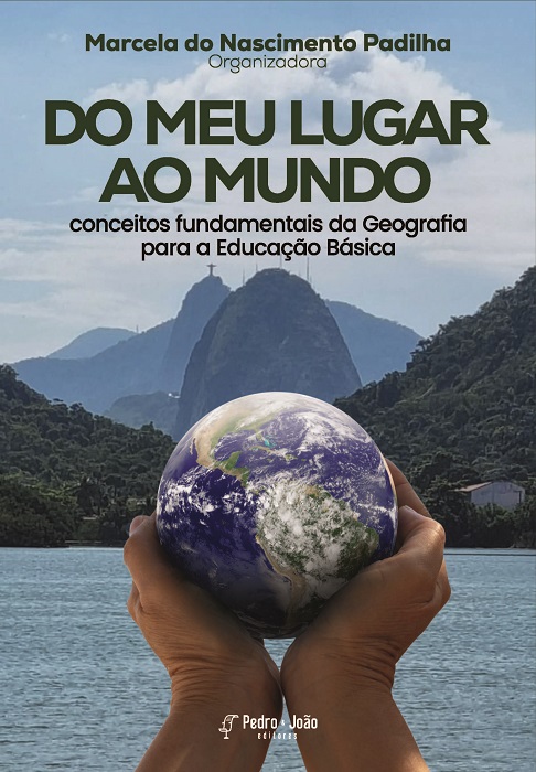 Do Meu Lugar ao Mundo: conceitos fundamentais da Geografia para a Educação Básica