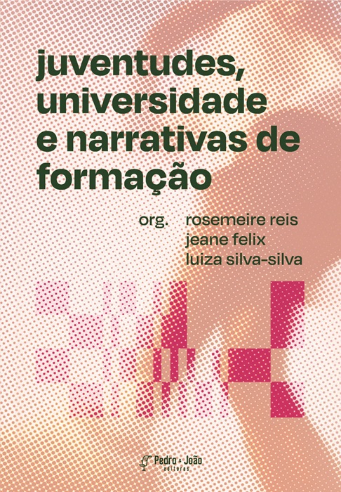 Juventudes, universidade e narrativas de formação