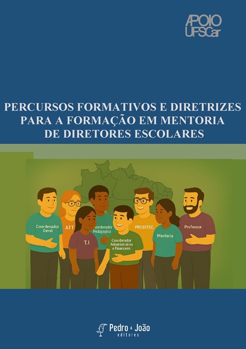 Percursos formativos e Diretrizes para a Formação em Mentoria de Diretores Escolares