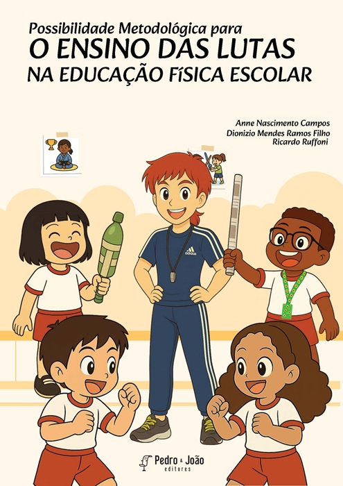 Possibilidade Metodológica para o ensino das Lutas na Educação Física Escolar